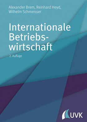 Schmeisser / Heyd / Brem |  Internationale Betriebswirtschaft | Buch |  Sack Fachmedien