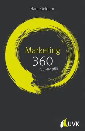Geldern |  Marketing: 360 Grundbegriffe kurz erklärt | Buch |  Sack Fachmedien