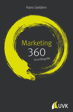 Geldern | Marketing: 360 Grundbegriffe kurz erklärt | Buch | 978-3-86764-777-9 | sack.de