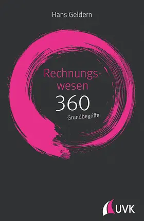 Geldern |  Rechnungswesen: 360 Grundbegriffe kurz erklärt | Buch |  Sack Fachmedien