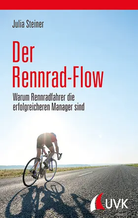 Steiner |  Der Rennrad-Flow | Buch |  Sack Fachmedien