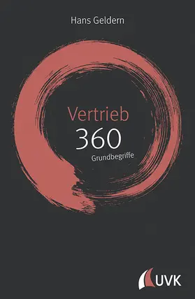 Geldern | Vertrieb: 360 Grundbegriffe kurz erklärt | Buch | 978-3-86764-805-9 | sack.de