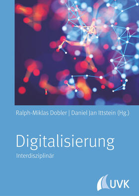Dobler / Ittstein | Digitalisierung | Buch | 978-3-86764-853-0 | sack.de