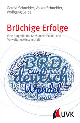 Seibel / Schneider | Brüchige Erfolge | Buch | 978-3-86764-867-7 | sack.de