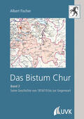 Fischer |  Fischer, A: Bistum Chur II | Buch |  Sack Fachmedien