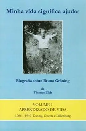 Eich |  Mein Leben heisst helfen. Biografie über Bruno Gröning | Buch |  Sack Fachmedien