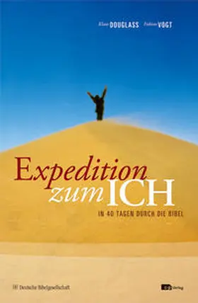 Douglass / Vogt | Expedition zum ICH | Buch | 978-3-86770-081-8 | www.sack.de