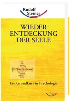 Steiner |  Wiederentdeckung der Seele | Buch |  Sack Fachmedien