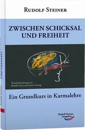 Steiner |  Zwischen Schicksal und Freiheit | Buch |  Sack Fachmedien