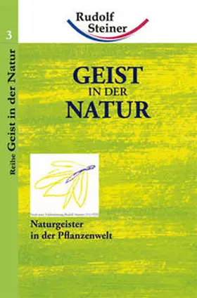 Steiner / Archiati |  Geist in der Natur | Buch |  Sack Fachmedien