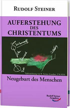 Steiner |  Auferstehung des Christentums | Buch |  Sack Fachmedien