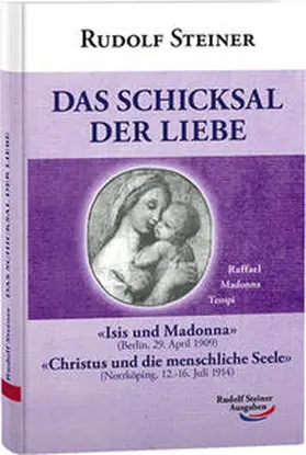 Steiner |  Das Schicksal der Liebe | Buch |  Sack Fachmedien