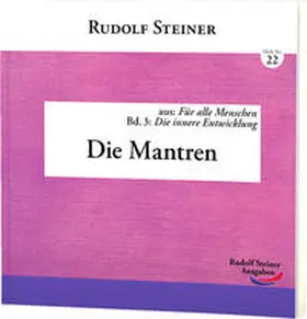 Steiner | Die Mantren | Buch | 978-3-86772-222-3 | www.sack.de