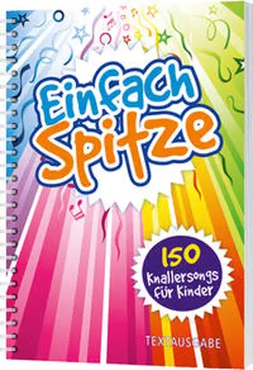 Claus |  Einfach spitze (Textausgabe) | Buch |  Sack Fachmedien