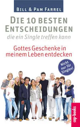 Farrel |  Die 10 besten Entscheidungen die ein Single treffen kann | Buch |  Sack Fachmedien