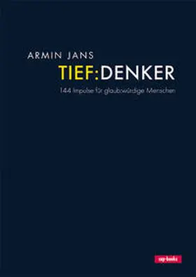 Jans |  Tiefdenker | Buch |  Sack Fachmedien