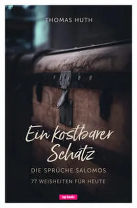 Huth |  Ein kostbarer Schatz | Buch |  Sack Fachmedien