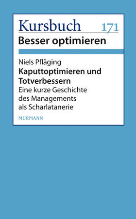 Pfläging | Kaputtoptimieren und Totverbessern | E-Book | sack.de