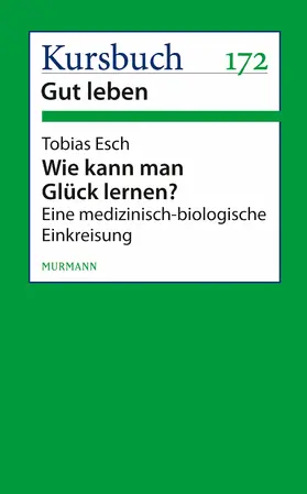 Esch |  Wie kann man Glück lernen? | eBook | Sack Fachmedien