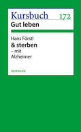 Förstl |  & sterben - mit Alzheimer | eBook | Sack Fachmedien