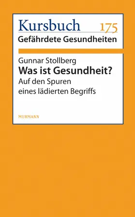 Stollberg |  Was ist Gesundheit | eBook | Sack Fachmedien