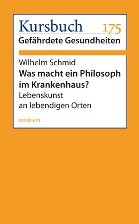 Schmid |  Was macht ein Philosoph im Krankenhaus? | eBook | Sack Fachmedien