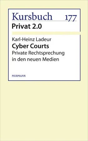 Ladeur |  Cyber Courts | eBook | Sack Fachmedien