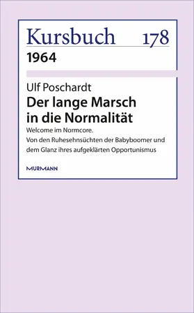 Poschardt |  Der lange Marsch in die Normalität | eBook | Sack Fachmedien