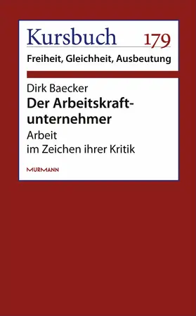 Baecker |  Der Arbeitskraftunternehmer | eBook | Sack Fachmedien