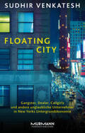 Venkatesh |  Floating City | Buch |  Sack Fachmedien