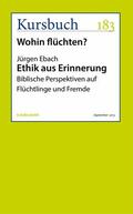 Ebach |  Ethik aus Erinnerung | eBook | Sack Fachmedien