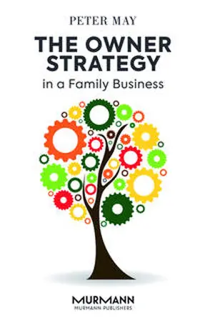 May |  The Owner Strategy in a Family Business | Buch |  Sack Fachmedien