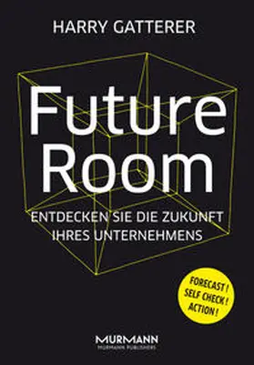 Gatterer |  Future Room | Buch |  Sack Fachmedien
