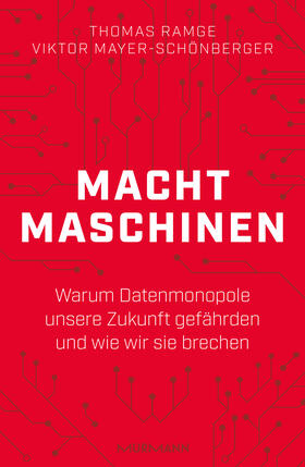 Mayer-Schönberger / Ramge | Mayer-Schönberger, V: Machtmaschinen | Buch | 978-3-86774-651-9 | sack.de