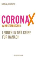 Osmetz / Kaduk |  CoronaX by Musterbrecher | eBook | Sack Fachmedien