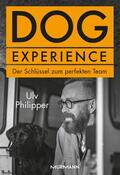 Philipper |  Dog Experience | eBook | Sack Fachmedien
