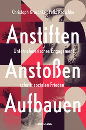 Kroschke | Anstiften, Anstoßen, Aufbauen. | E-Book | sack.de