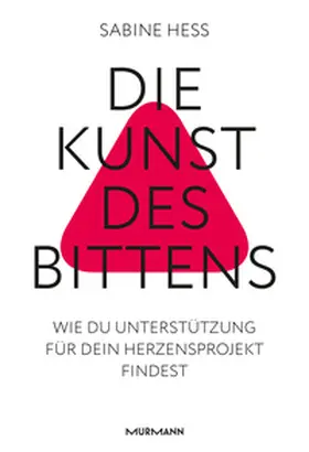 Heß | Die Kunst des Bittens | E-Book | sack.de