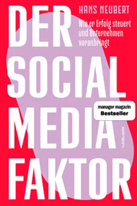 Neubert |  Der Social Media Faktor | Buch |  Sack Fachmedien