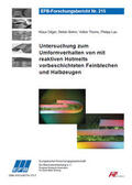 Dilger / Böhm / Thoms |  Untersuchung zum Umformverhalten von mit reaktiven Hotmelts vorbeschichteten Feinblechen und Halbzeugen | Buch |  Sack Fachmedien