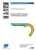 Neugebauer / Laux |  Komplexe FEM- Simulation von Rohrbiegevorgängen | Buch |  Sack Fachmedien