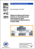 Neugebauer / Bahn |  Effekte der Mehrpunkt-Kissentechnik zur Verschiebung der Umformgrenzen beim Innenhochdruck-Blechumform-Prozess (IHB) | Buch |  Sack Fachmedien