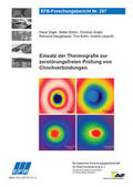 Dilger / Böhm / Srajbr |  Einsatz der Thermografie zur zerstörungsfreien Prüfung von Clinchverbindungen | Buch |  Sack Fachmedien
