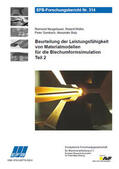 Neugebauer / Müller / Gumbsch |  Beurteilung der Leistungsfähigkeit von Materialmodellen für die Blechumformsimulation - Teil 2 | Buch |  Sack Fachmedien