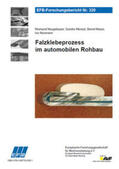 Neugebauer / Menzel / Meyer |  Falzklebeprozess im automobilen Rohbau | Buch |  Sack Fachmedien