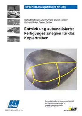 Hoffmann / Yang / Scherer |  Entwicklung automatisierter Fertigungsstrategien für das Kopiertreiben | Buch |  Sack Fachmedien
