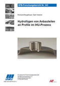 Neugebauer / Grützner |  Hydrofügen von Anbauteilen an Profile im IHU-Prozess | Buch |  Sack Fachmedien