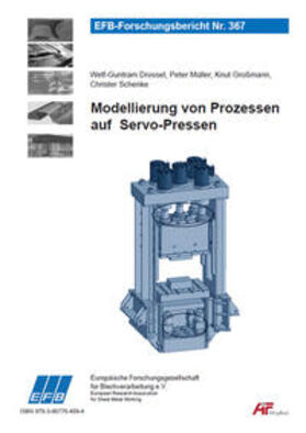 Drossel / Müller / Großmann | Modellierung von Prozessen auf Servo-Pressen | Buch | 978-3-86776-409-4 | sack.de
