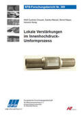 Drossel / Menzel / Mayer |  Lokale Verstärkungen im Innenhochdruck-Umformprozess | Buch |  Sack Fachmedien