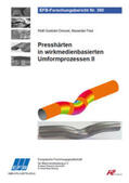 Drossel / Paul |  Presshärten in wirkmedienbasierten Umformprozessen II | Buch |  Sack Fachmedien